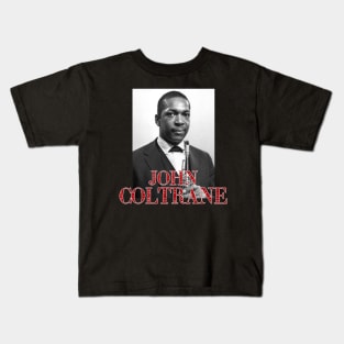 john coltraine Kids T-Shirt